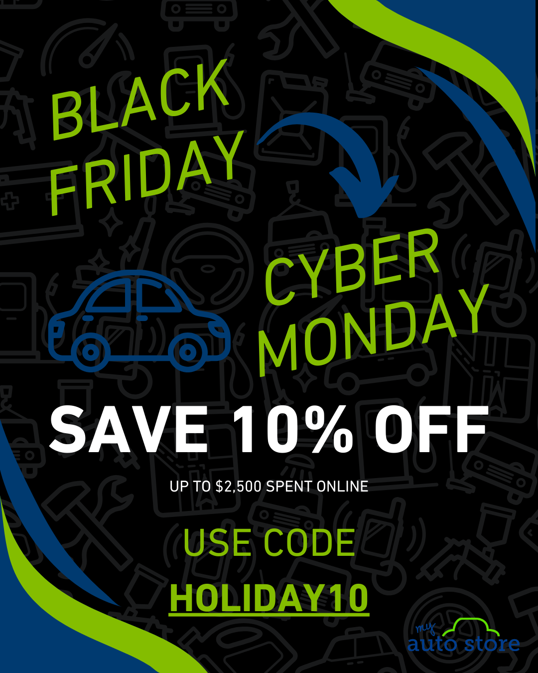 Cyber Monday Sale 2023 - 10% off OEM Replacement Auto Part Online Orders at My Auto Store of Camden NJ.